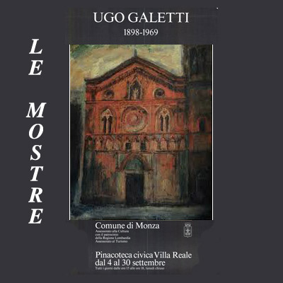 Le mostre di Ugo Galetti